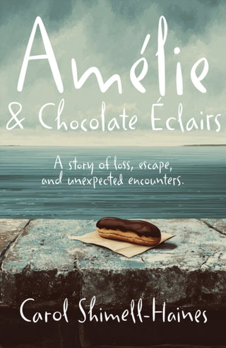 Cover image for 9781918737004 - Amelie and Chocolate Eclairs