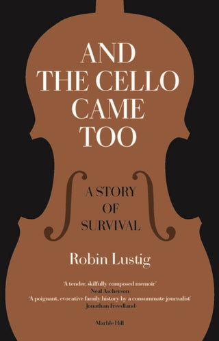 Cover image for 9781919383408 - AND THE CELLO CAME TOO