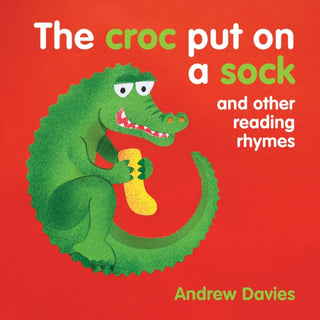 Cover image for 9781921580956 - The Croc Put on a Sock