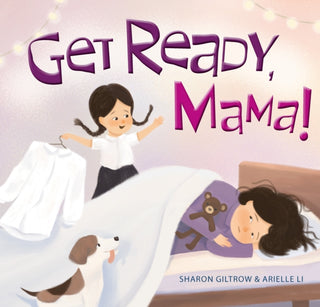 Cover image for 9781922539083 - Get Ready, Mama!