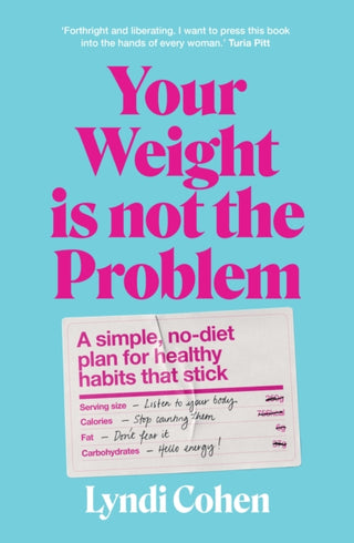 Cover image for 9781922616494 - Your Weight Is Not the Problem