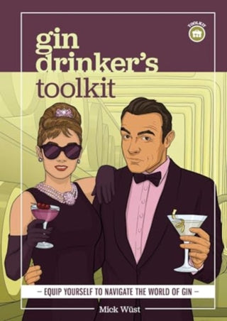 Cover image for 9781922662088 - Gin Drinker's Toolkit