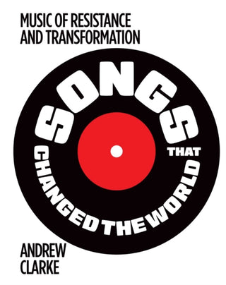 Cover image for 9781922662361 - Songs that Changed the World