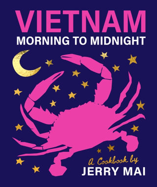 Cover image for 9781922754288 - Vietnam: Morning to Midnight
