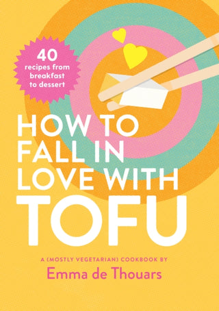 Cover image for 9781922754479 - How to Fall in Love with Tofu