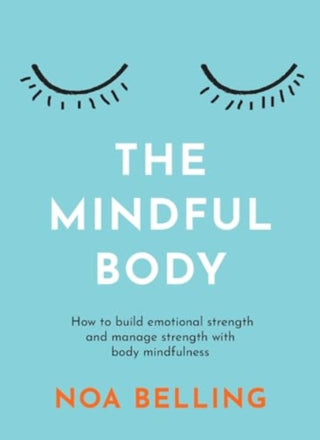 Cover image for 9781922786678 - The Mindful Body