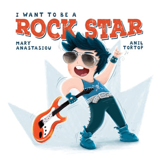 Cover image for 9781922943156 - I Want To Be A Rock Star