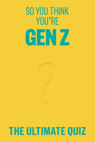 Supplemental image for 9781923049567 - So You Think You’re Gen Z