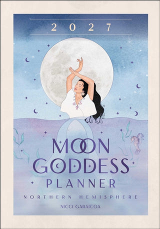 Cover image for 9781923208483 - 2027 Moon Goddess Planner Calendar - Northern Hemisphere