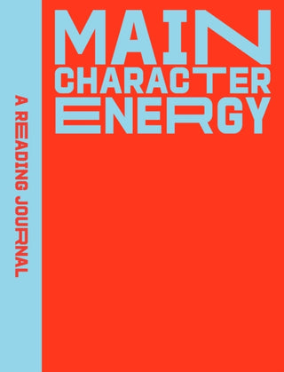 Cover image for 9781923208513 - A Reading Journal: Main Character Energy