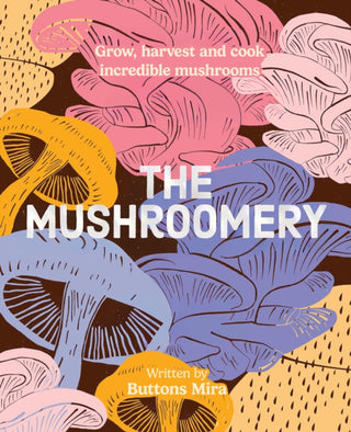 Cover image for 9781923239821 - The Mushroomery