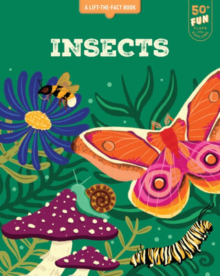 Cover image for 9781923286047 - Lift the Fact: Insects