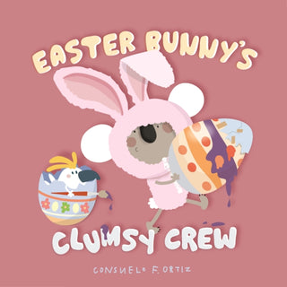 Cover image for 9781923286801 - Easter Bunny's Clumsy Crew