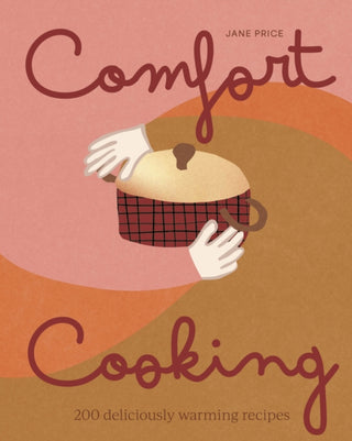 Cover image for 9781923503212 - Comfort Cooking