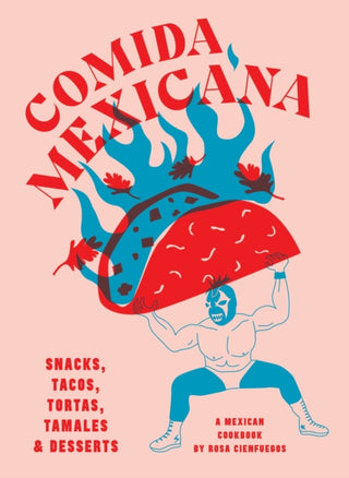 Cover image for 9781925811490 - Comida Mexicana
