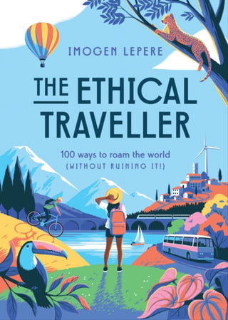 Cover image for 9781925811988 - The Ethical Traveller
