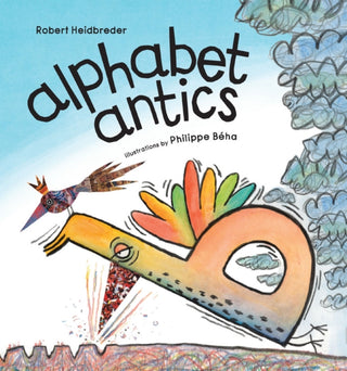 Cover image for 9781926890388 - Alphabet Antics