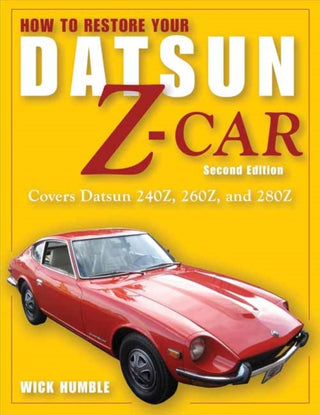 Cover image for 9781931128407 - How to Restore Your Datsun Z-Car, Updated
