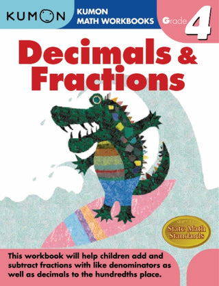 Cover image for 9781933241586 - Kumon Grade 4 Decimals & Fractions