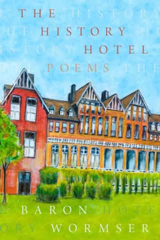 Cover image for 9781933880983 - The History Hotel