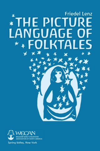 Cover image for 9781936849567 - The Picture Language of Folktales