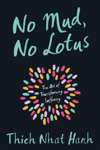 Cover image for 9781937006853 - No Mud, No Lotus