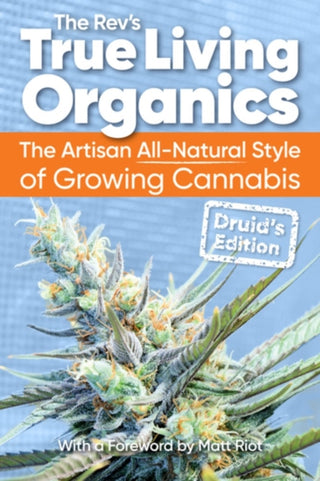 Cover image for 9781937866822 - True Living Organics