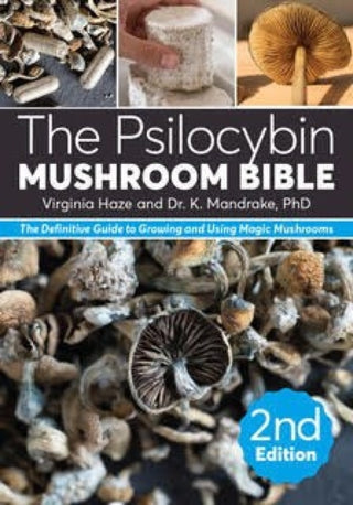 Cover image for 9781937866945 - The Psilocybin Mushroom Bible