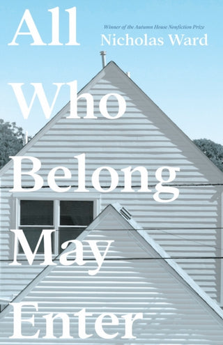 Cover image for 9781938769962 - All Who Belong May Enter