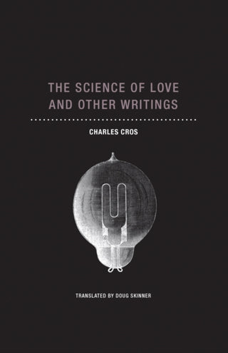 Cover image for 9781939663955 - The Science of Love and Other Writings
