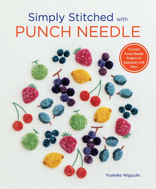 Cover image for 9781940552651 - Simply Stitched with Punch Needle