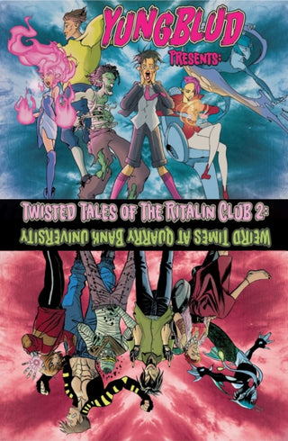 Cover image for 9781940878478 - Yungblud Presents: The Twisted Tales of the Ritalin Club 2