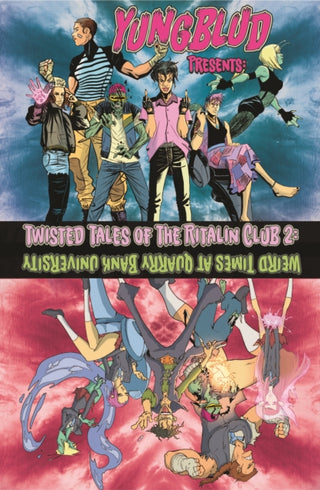 Cover image for 9781940878478 - Yungblud Presents: The Twisted Tales of the Ritalin Club 2