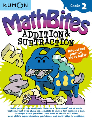 Cover image for 9781941082959 - Kumon Math Bites: Grade 2 Addition & Subtraction