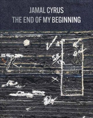 Cover image for 9781941753446 - Jamal Cyrus: The End of My Beginning