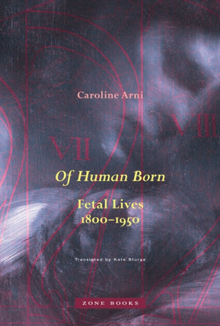 Cover image for 9781942130895 - Of Human Born