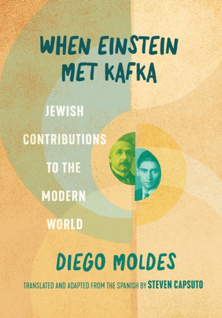 Cover image for 9781942134398 - When Einstein Met Kafka