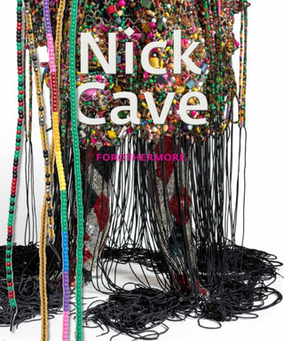 Cover image for 9781942884965 - Nick Cave: Forothermore
