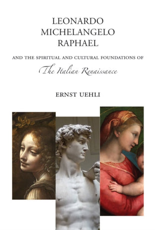 Cover image for 9781943582754 - Leonardo, Michelangelo, Raphael