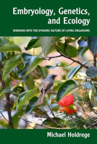 Cover image for 9781943582846 - Embryology, Genetics and Ecology
