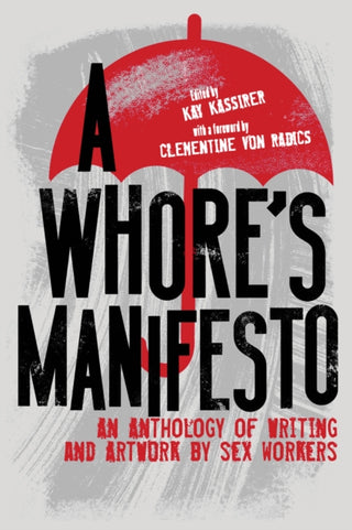 Cover image for 9781944934897 - A Whore's Manifesto