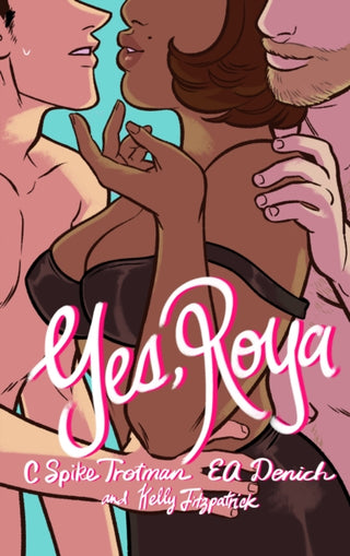 Cover image for 9781945820854 - Yes, Roya: Color Edition