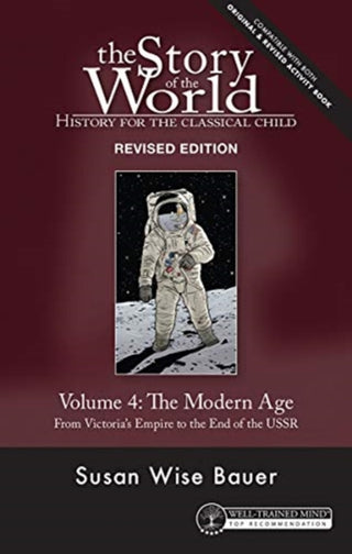 Cover image for 9781945841903 - Story of the World, Vol. 4 Revised Edition