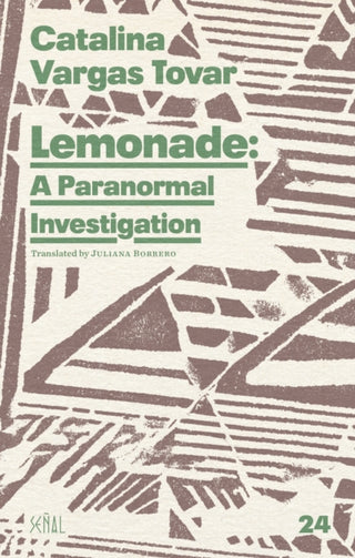 Cover image for 9781946604323 - Lemonade: A Paranormal Investigation