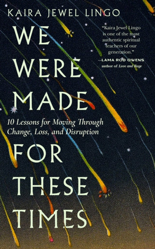 Cover image for 9781946764928 - We Were Made for These Times