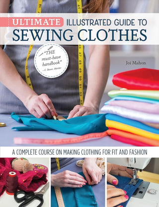 Cover image for 9781947163744 - Ultimate Illustrated Guide to Sewing Clothes