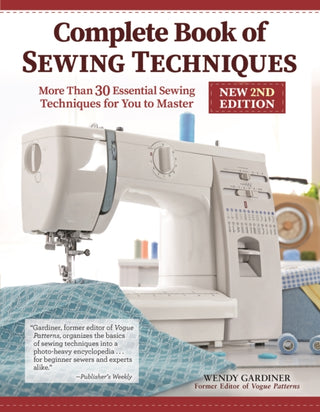 Cover image for 9781947163911 - Complete Book of Sewing Techniques, New 2nd Edition