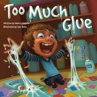 Cover image for 9781947277779 - Too Much Glue