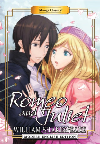 Cover image for 9781947808225 - Manga Classics: Romeo and Juliet - Modern English Edition (Paperback)