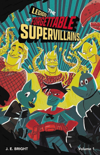 Cover image for 9781948206457 - Legion of Forgettable Supervillains Society